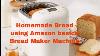 Homemade Bread Easy Recipe Amazon Basics Bread Maker Machine